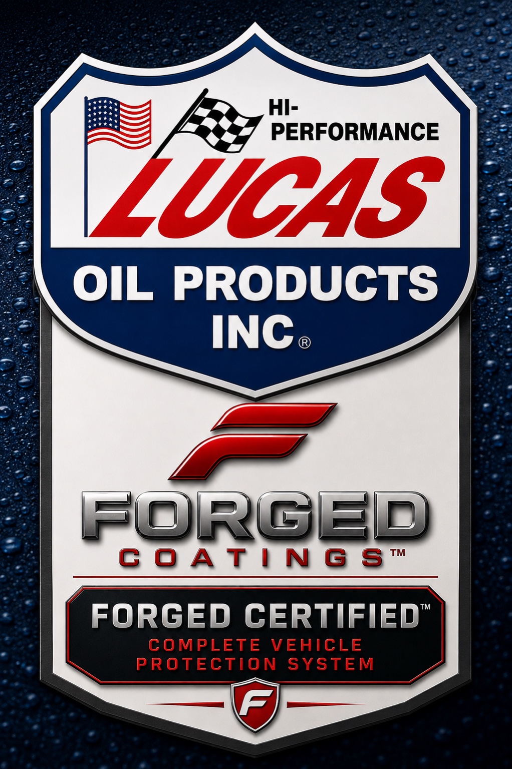 Lucas Oil Products and FORGED CERTIFIED complete vehicle protection system badge